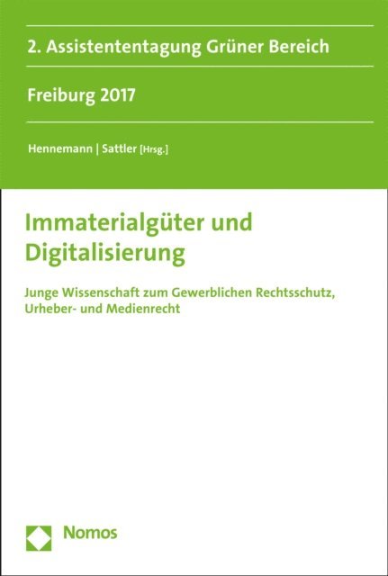 Andreas Sattler, Moritz Hennemann - Immaterialgüter und Digitalisierung, E-bok