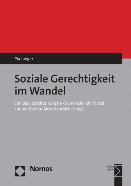 Pia Jaeger - Soziale Gerechtigkeit im Wandel, E-bok