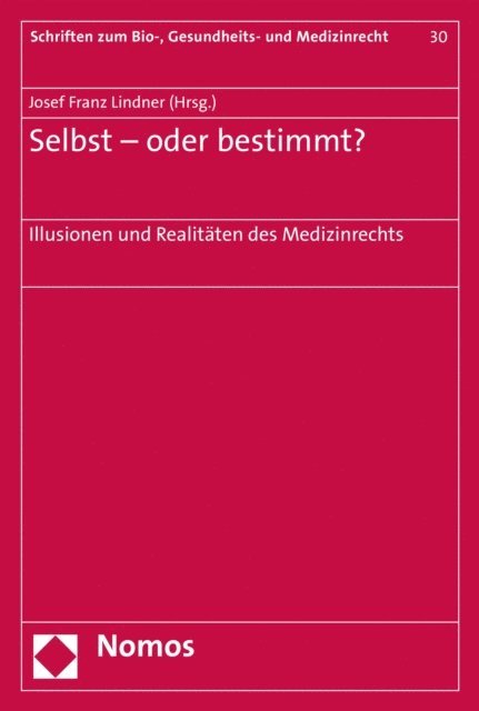 Josef Franz Lindner - Selbst - oder bestimmt?, E-bok