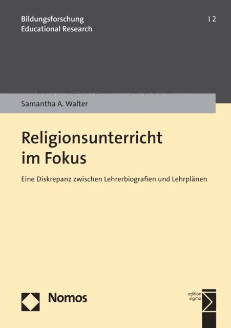 Samantha A. Walter - Religionsunterricht im Fokus, E-bok