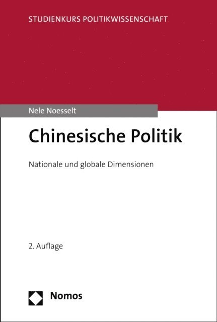 Nele Noesselt - Chinesische Politik, E-bok