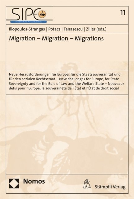 Jacques Ziller, Elena Simina Tanasescu, Michael Potacs, Julia Iliopoulos-Strangas - Migration | Migration | Migrations, E-bok