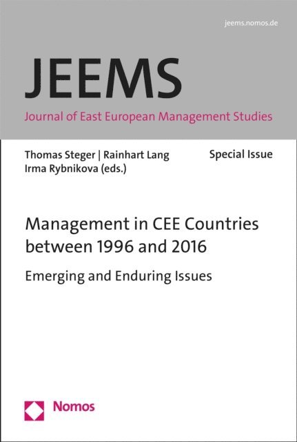 Irma Rybnikova, Rainhart Lang, Thomas Steger - Management in CEE Countries between 1996 and 2016, E-bok