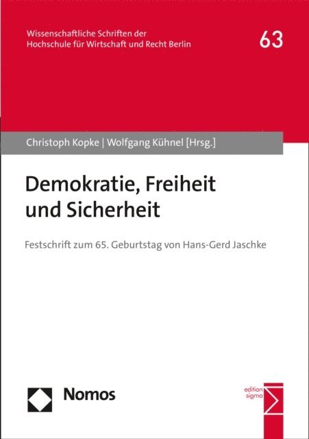 Wolfgang Kuhnel, Christoph Kopke - Demokratie, Freiheit und Sicherheit, E-bok