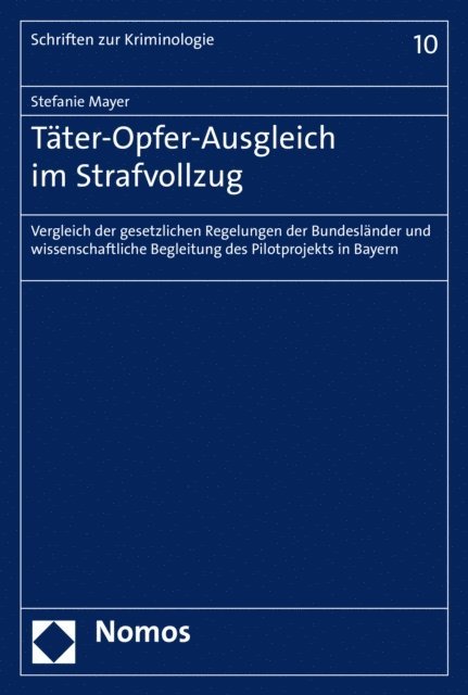 Stefanie Mayer - Täter-Opfer-Ausgleich im Strafvollzug, E-bok