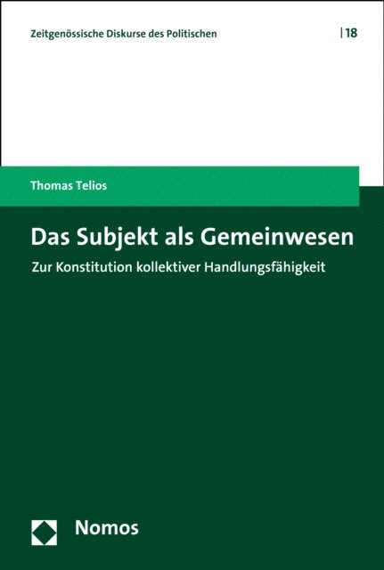Thomas Telios - Das Subjekt als Gemeinwesen, E-bok