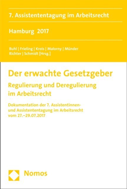 Laura Schmidt, Barbara Richter, Matthias Munder, Friederike Malorny, Christopher Krois, Tino Frieling, Samir Buhl - Der erwachte Gesetzgeber, E-bok