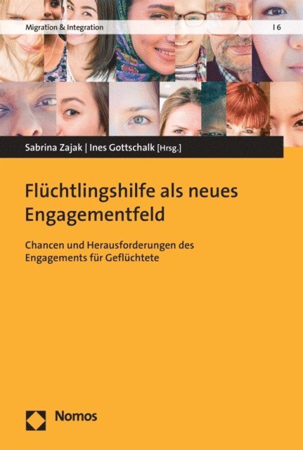 Ines Gottschalk, Sabrina Zajak - Flüchtlingshilfe als neues Engagementfeld, E-bok