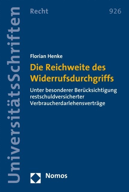 Florian Henke - Die Reichweite des Widerrufsdurchgriffs, E-bok