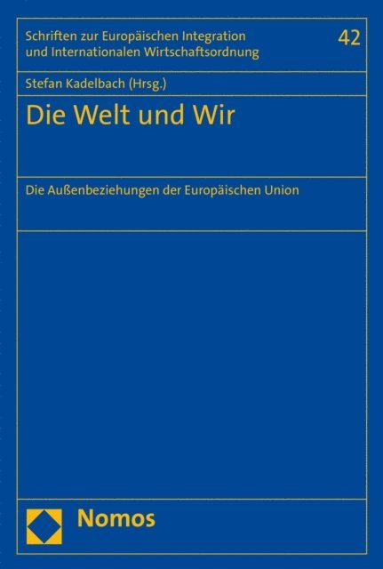 Stefan Kadelbach - Die Welt und Wir, E-bok