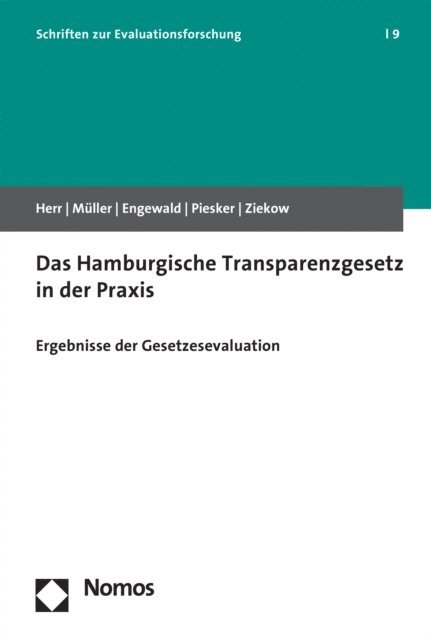 Jan Ziekow, Axel Piesker, Bettina Engewald, Christoph E. Muller, Marius Herr - Das Hamburgische Transparenzgesetz in der Praxis, E-bok