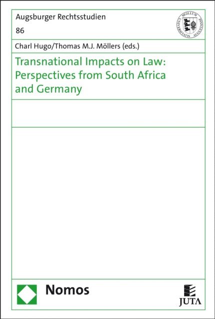 Thomas M.J. Mollers, C. Hugo - Transnational impacts on law: perspectives from South Africa and Germany, E-bok