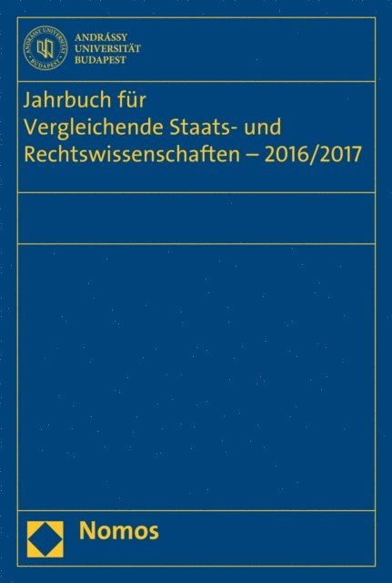 Ulrich Hufeld, Oliver Diggelmann, Peter-Christian Muller-Graff, Stephan Kirste, Christian Schubel - Jahrbuch für Vergleichende Staats- und Rechtswissenschaften - 2016/2017, E-bok