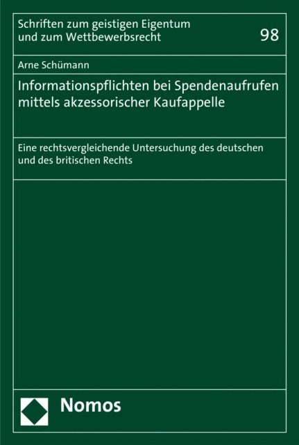 Arne Schumann - Informationspflichten bei Spendenaufrufen mittels akzessorischer Kaufappelle, E-bok