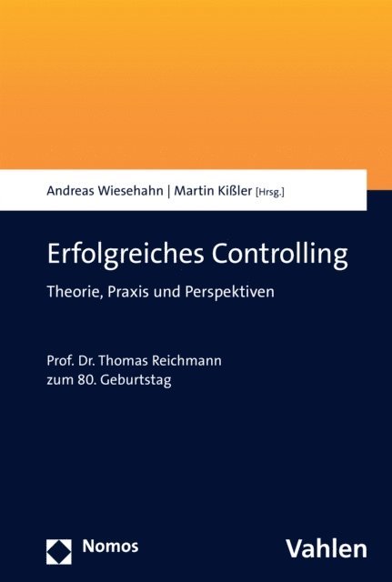 Martin Kiler, Andreas Wiesehahn - Erfolgreiches Controlling, E-bok