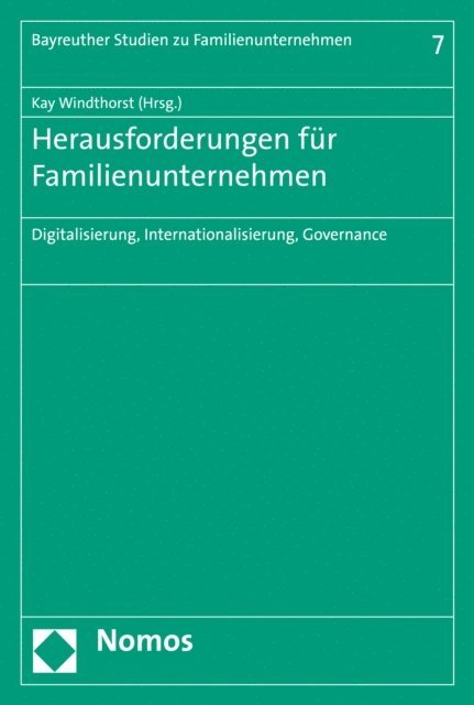 Kay Windthorst - Herausforderungen für Familienunternehmen, E-bok