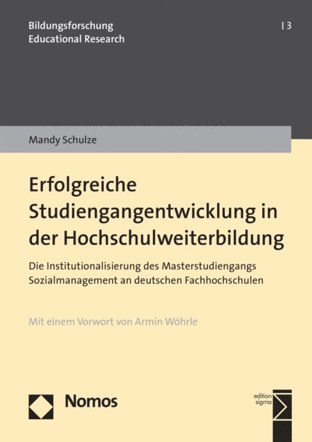 Mandy Schulze - Erfolgreiche Studiengangentwicklung in der Hochschulweiterbildung, E-bok