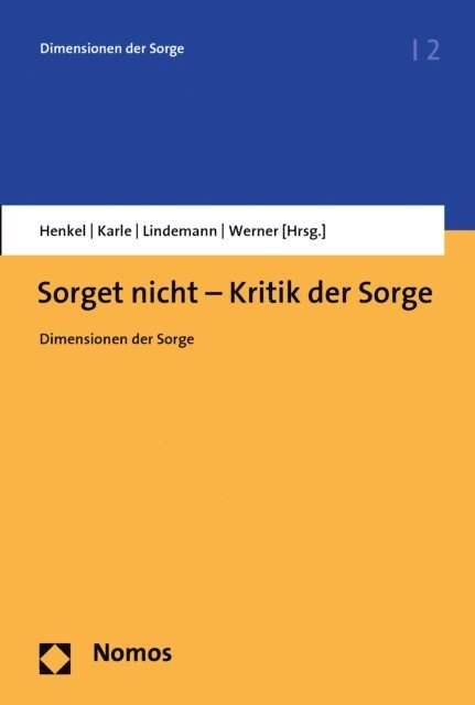 Micha Werner, Gesa Lindemann, Isolde Karle, Anna Henkel - Sorget nicht - Kritik der Sorge, E-bok