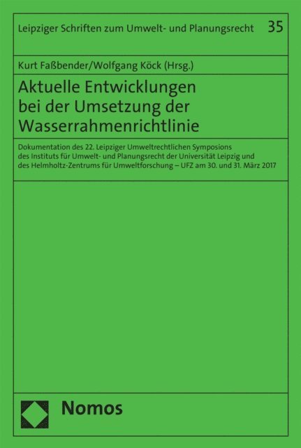 Wolfgang Kock, Kurt Fabender - Aktuelle Entwicklungen bei der Umsetzung der Wasserrahmenrichtlinie, E-bok