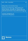 Advance Care Planning / Behandlung im Voraus Planen: Konzept zur Förderung einer patientenzentrierten Gesundheitsversorgung