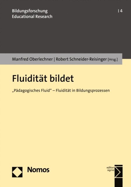 Robert Schneider-Reisinger, Manfred Oberlechner - Fluidität bildet, E-bok