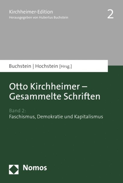 Henning Hochstein, Hubertus Buchstein - Otto Kirchheimer - Gesammelte Schriften, E-bok