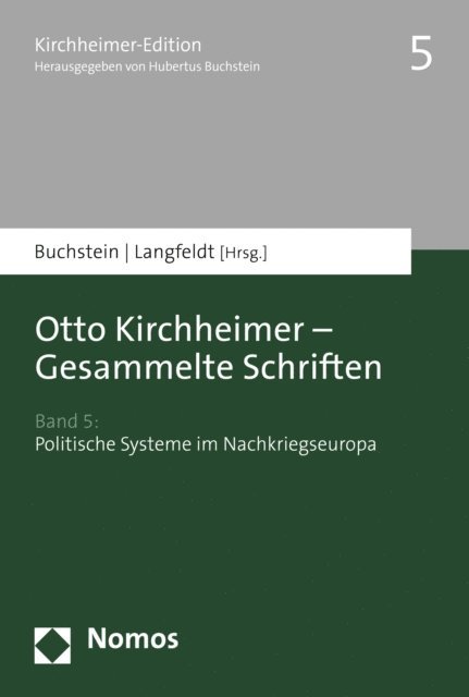 Moritz Langfeldt, Hubertus Buchstein - Otto Kirchheimer - Gesammelte Schriften, E-bok