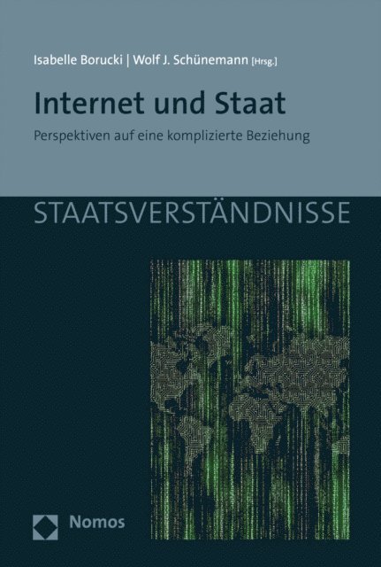Wolf Jurgen Schunemann, Isabelle Borucki - Internet und Staat, E-bok