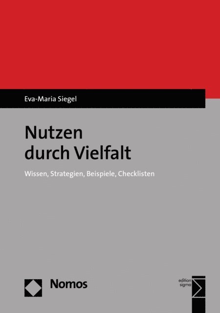 Eva-Maria Siegel - Nutzen durch Vielfalt, E-bok