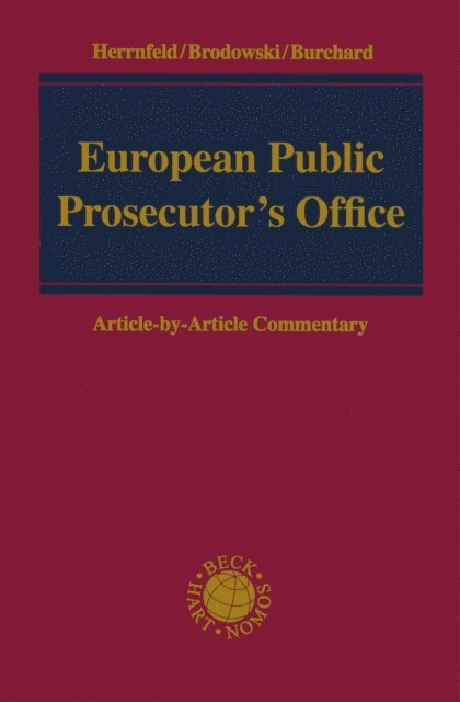 Christoph Burchard, Dominik Brodowski, Hans-Holger Herrnfeld - European Public Prosecutor's Office, E-bok