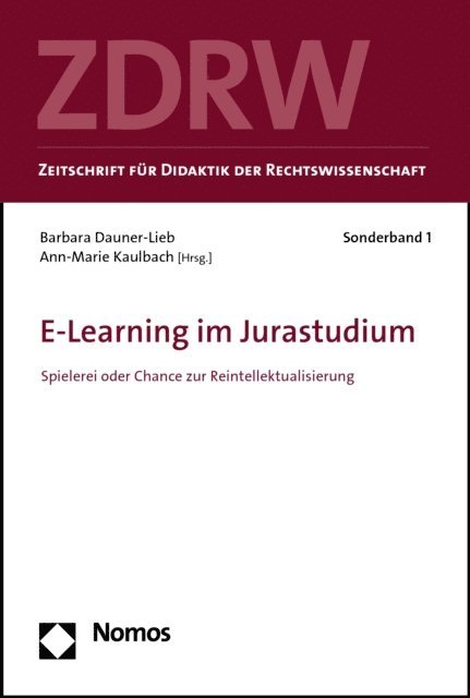 Ann-Marie Kaulbach, Barbara Dauner-Lieb - E-Learning im Jurastudium, E-bok