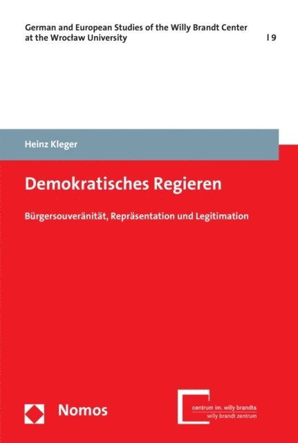 Heinz Kleger - Demokratisches Regieren, E-bok