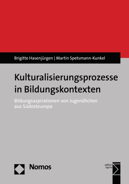 Martin Spetsmann-Kunkel, Brigitte Hasenjurgen - Kulturalisierungsprozesse in Bildungskontexten, E-bok