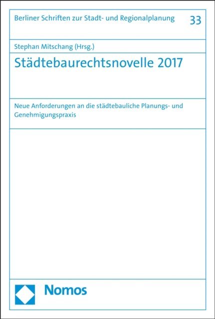 Stephan Mitschang - Städtebaurechtsnovelle 2017, E-bok