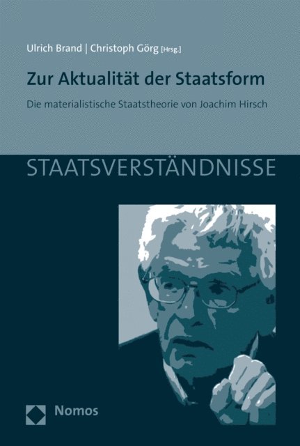 Christoph Gorg, Ulrich Brand - Zur Aktualität der Staatsform, E-bok