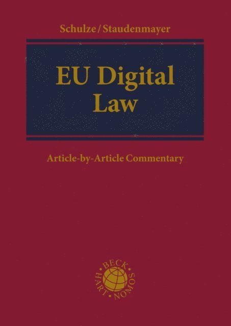 Dirk Staudenmayer, Reiner Schulze - EU Digital Law, E-bok