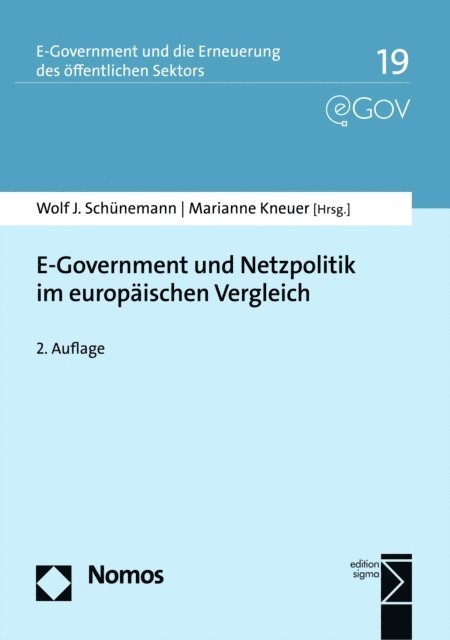 Marianne Kneuer, Wolf J. Schunemann - E-Government und Netzpolitik im europäischen Vergleich, E-bok