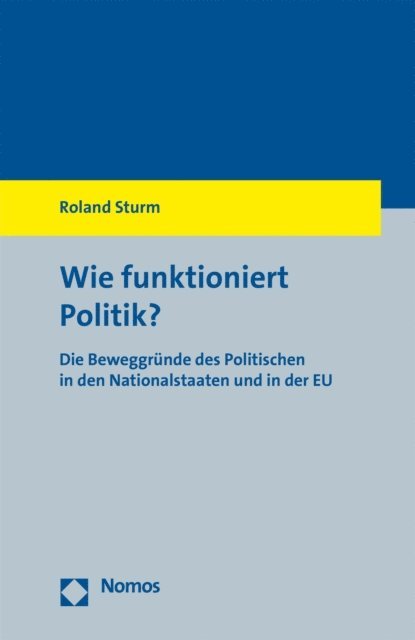 Roland Sturm - Wie funktioniert Politik?, E-bok