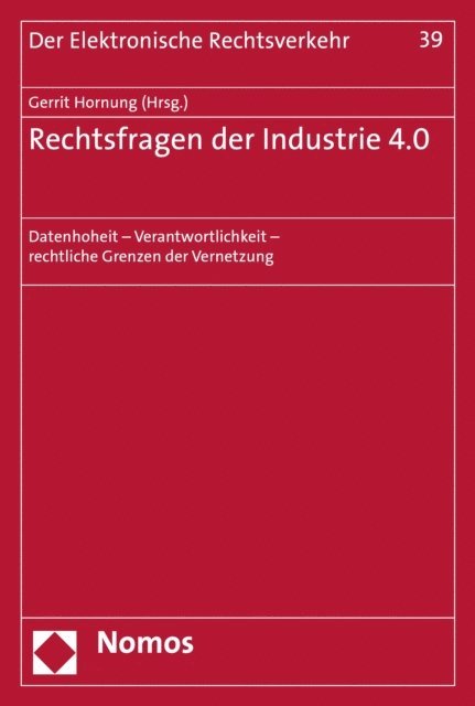 Gerrit Hornung - Rechtsfragen der Industrie 4.0, E-bok