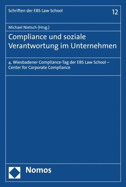 Michael Nietsch - Compliance und soziale Verantwortung im Unternehmen, E-bok