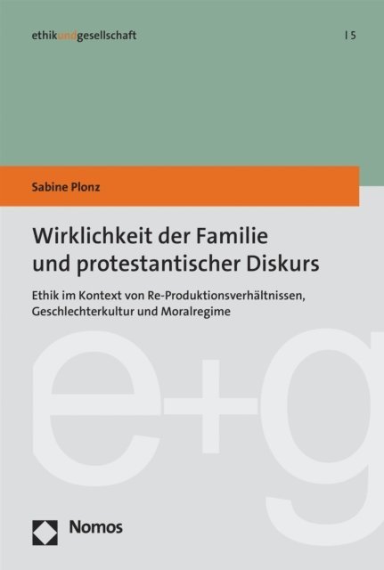 Sabine Plonz - Wirklichkeit der Familie und protestantischer Diskurs, E-bok