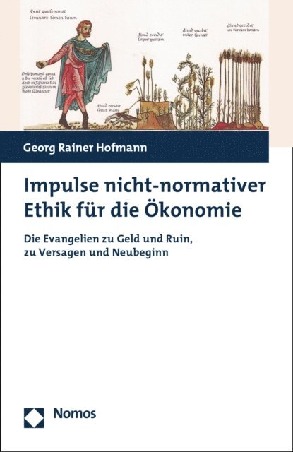 Georg Rainer Hofmann - Impulse nicht-normativer Ethik für die Ökonomie, E-bok