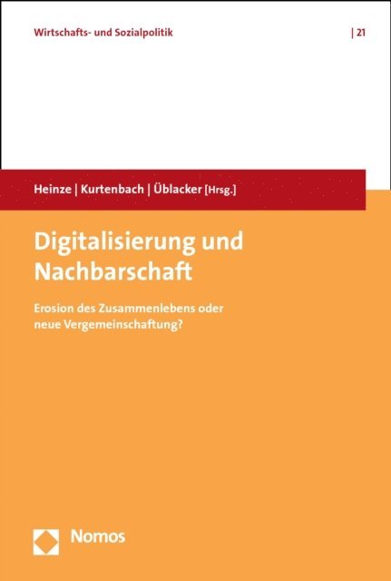 Jan Ublacker, Sebastian Kurtenbach, Rolf G. Heinze - Digitalisierung und Nachbarschaft, E-bok