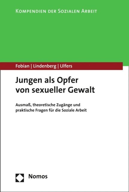 Rainer Ulfers, Michael Lindenberg, Clemens Fobian - Jungen als Opfer von sexueller Gewalt, E-bok