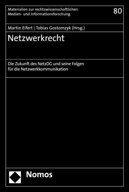 Tobias Gostomzyk, Martin Eifert - Netzwerkrecht, E-bok