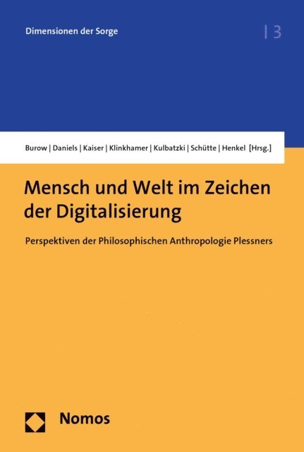 Anna Henkel, Yannick Schutte, Josefine Kulbatzki, Clemens Klinkhamer, Anna-Lena Kaiser, Lou-Janna Daniels, Johannes F. Burow - Mensch und Welt im Zeichen der Digitalisierung, E-bok