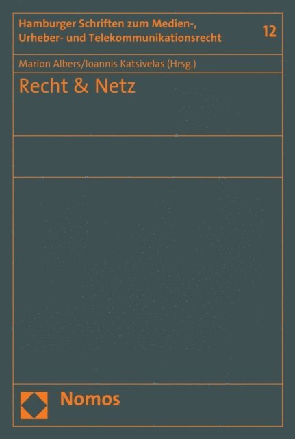 Ioannis Katsivelas, Marion Albers - Recht & Netz, E-bok