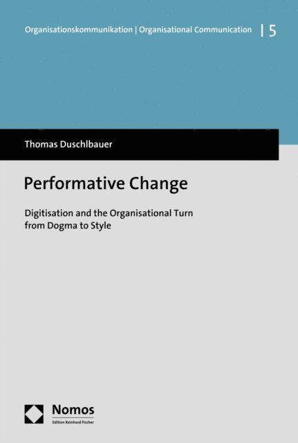 Thomas Duschlbauer - Performative Change, E-bok