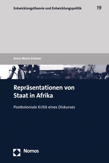 Anna Maria Kramer - Repräsentationen von Staat in Afrika, E-bok