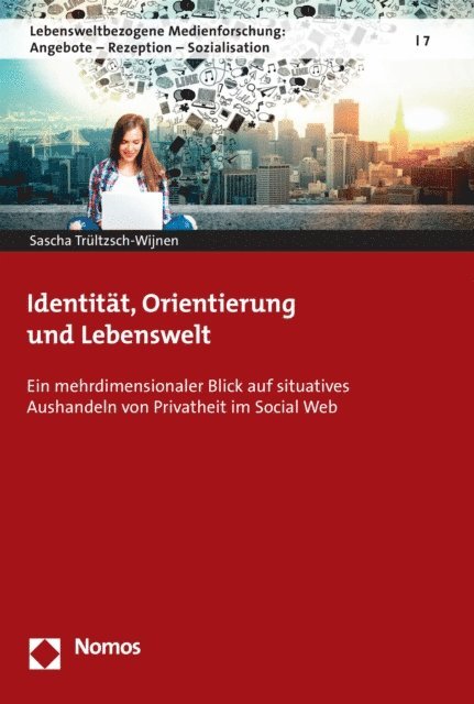 Sascha Trultzsch-Wijnen - Identität, Orientierung und Lebenswelt, E-bok